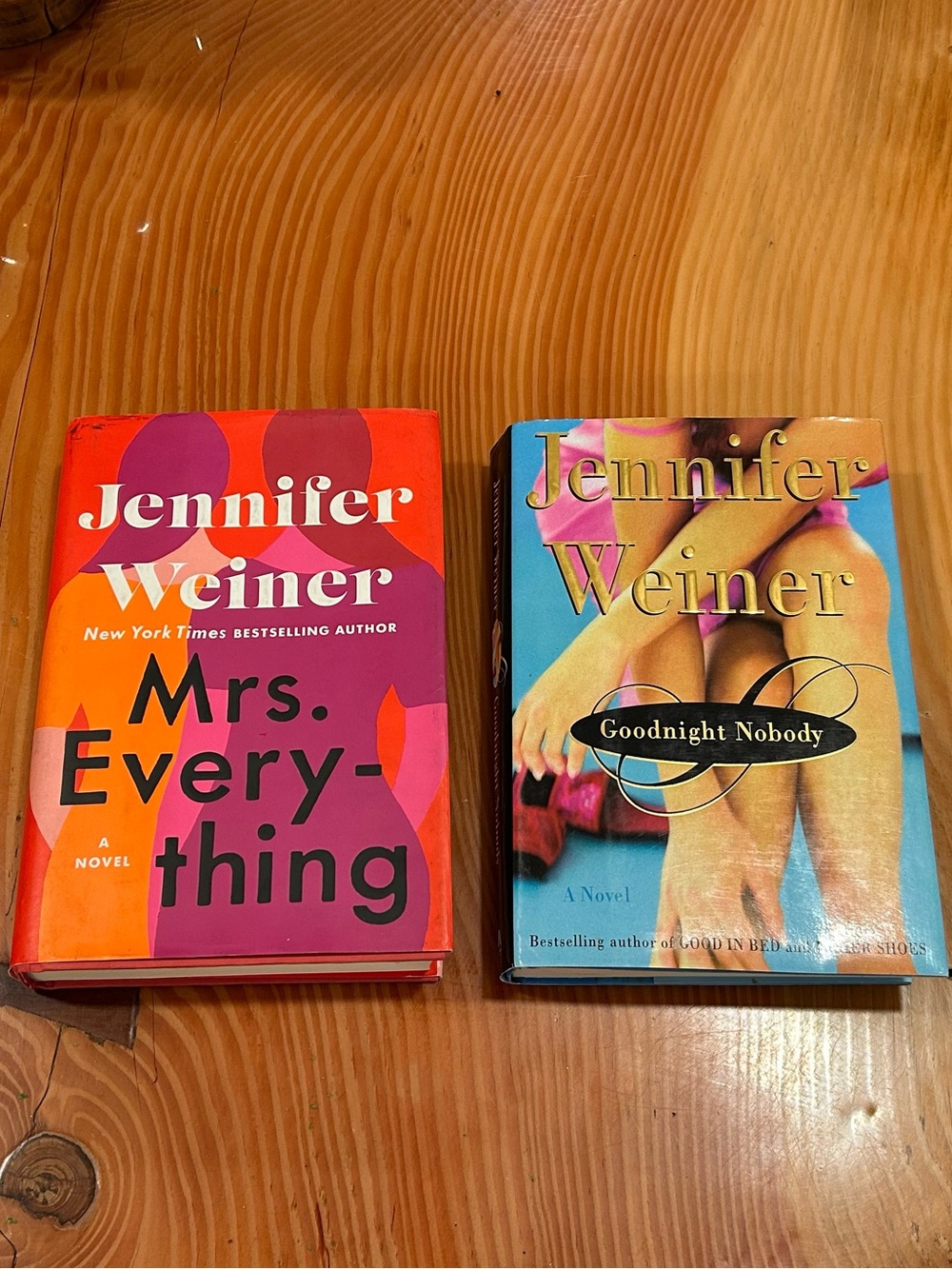 2 Jennifer Weiner Hardback books:  Goodnight Nobody & Mrs Everything